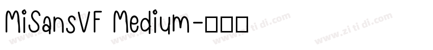 MiSansVF Medium字体转换